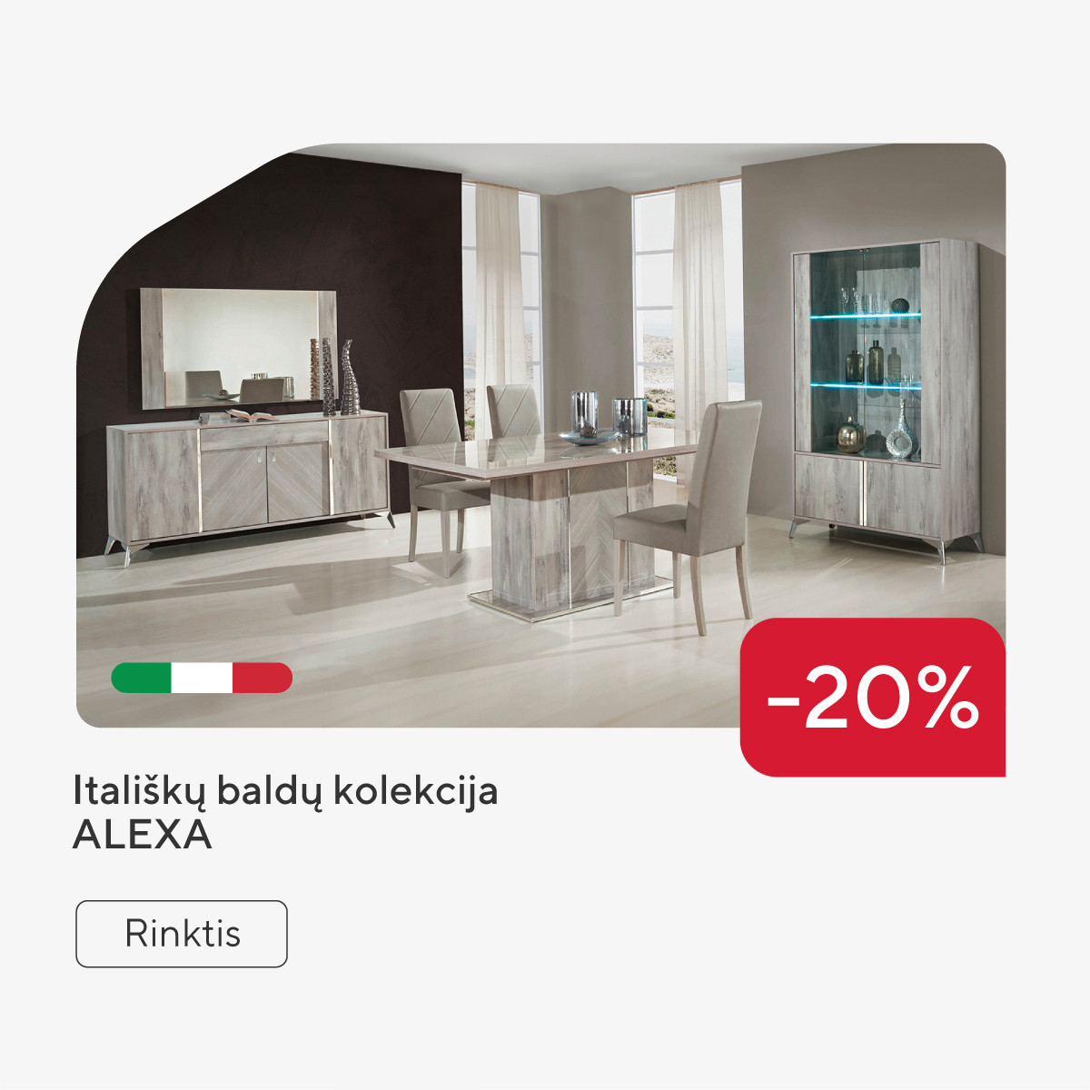 Itališkų baldų kolekcija ALEXA